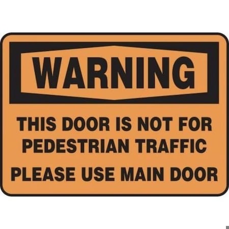 Accuform OSHA WARNING SAFETY SIGN THIS DOOR MABR300XP MABR300XP